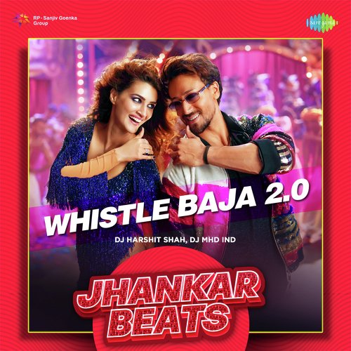 Whistle Baja 2.0 - Jhankar Beats