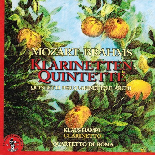 Wolfgang Amadeus Mozart - Johannes Brahms : Klarinetten Quintette (Quintetti per clarinetto e archi)_poster_image