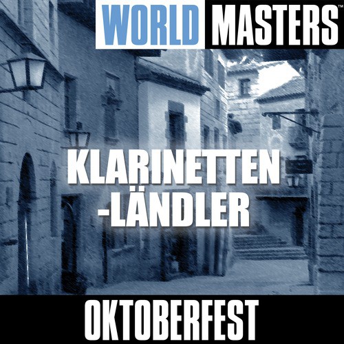 World Masters: Klarinetten-Ländler