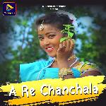 A Re Chanchala