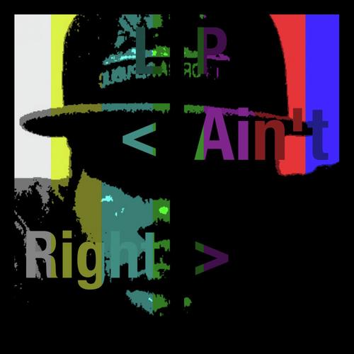 Ain&#039;t RIght_poster_image