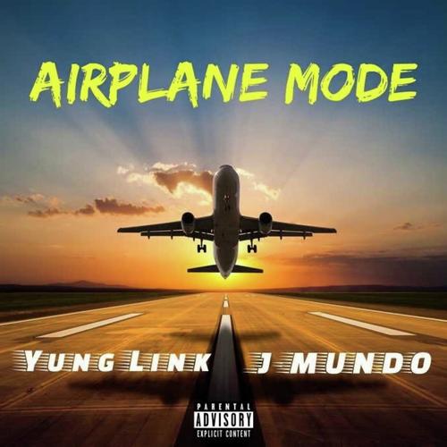 Airplane Mode (feat. J-Mundo)_poster_image