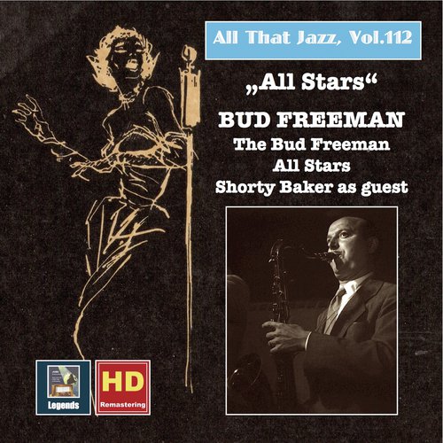 All That Jazz, Vol. 112: All Stars - Bud Freeman