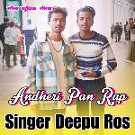 Andhera Pan Rap Song