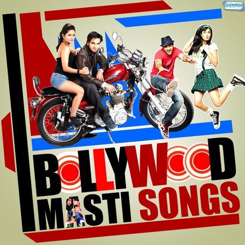 Bollywood Masti Songs