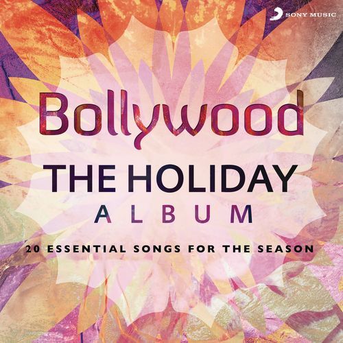 Bollywood: the Holiday Album