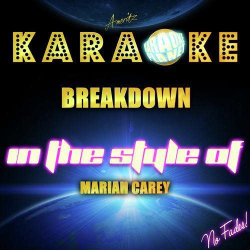 Breakdown (In the Style of Mariah Carey) [Karaoke Version] - Single