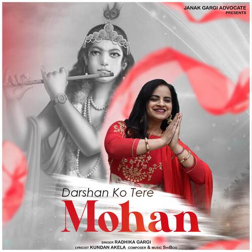 Darshan Ko Tere Mohan