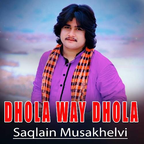 Dhola Way Dhola