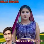 Driver Ki Masti