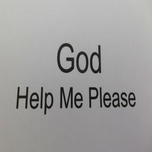 GOD PLEASE SOMONE HELP ME