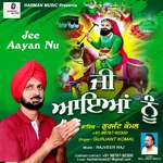 Jee Aayan Nu