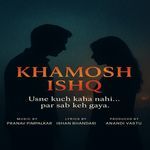 Khamosh Ishq