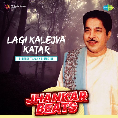Lagi Kalejva Katar - Jhankar Beats