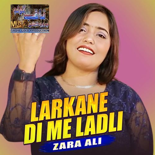Larkane Di Me Ladli Haan