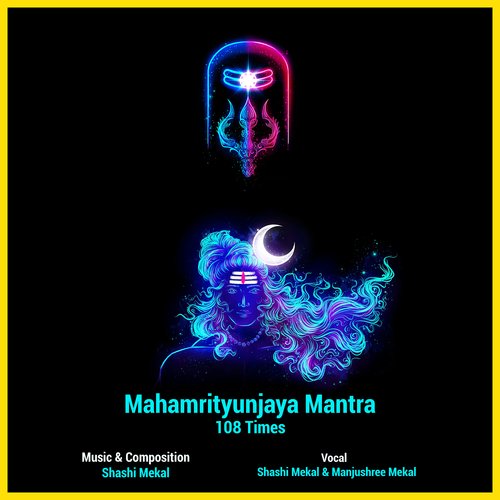 Mahamrityunjaya Mantra 108 Times