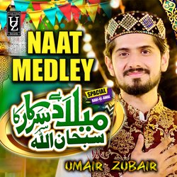 Milaad Medley 2021 - Marhaba Milaad Hay Sarkar Ka -FAYvBiFCAl0