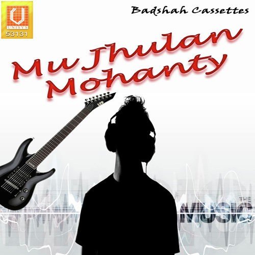 Mu Jhulan Mohanty