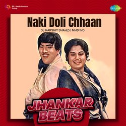 Naki Doli Chhaan - Jhankar Beats-ID0iB0YHeXk