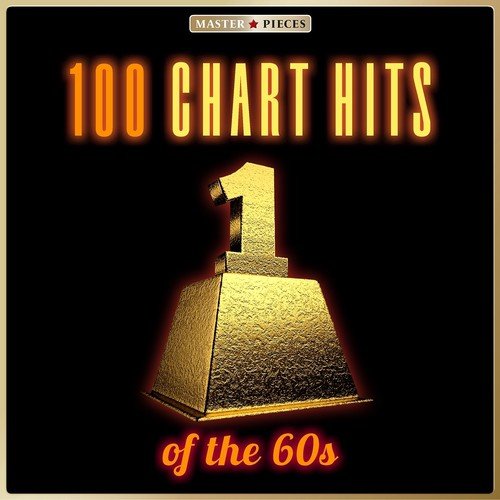 No. 1: 100 Chart Hits of the 60s