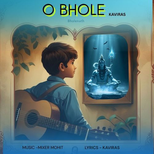 O Bhole Bholenath