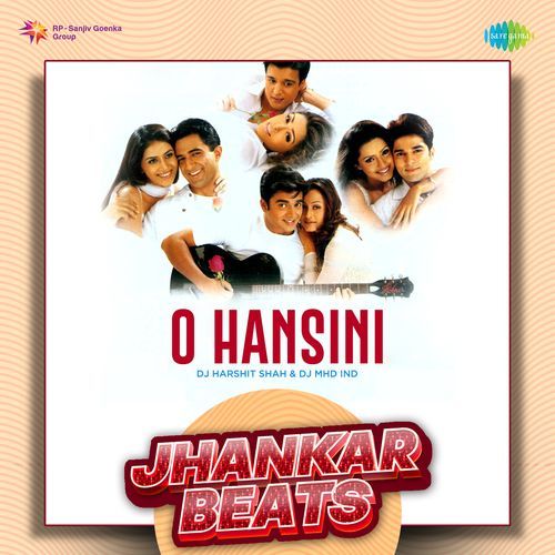 O Hansini - Jhankar Beats