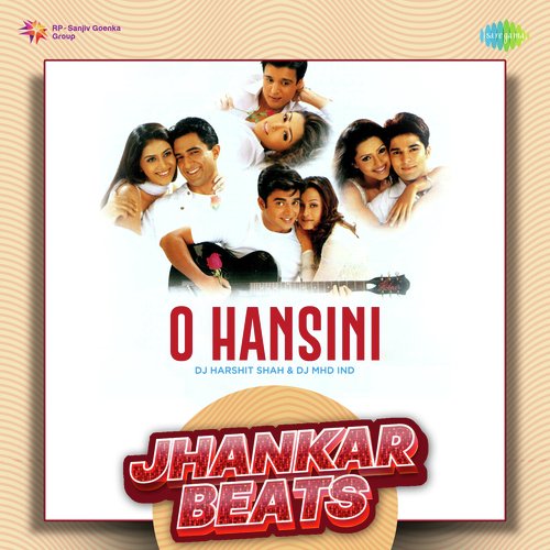 O Hansini - Jhankar Beats