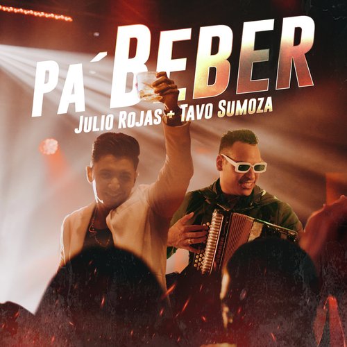 Pa' Beber (En Vivo)