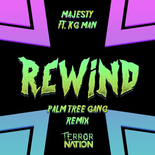 Rewind ft. KG Man (Palm Tree Gang Remix)_poster_image