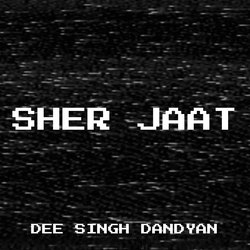 Sher Jaat-RTgsVhhqegE