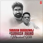 Shravan Bharadwaj X Subhash Anand Musical Hits