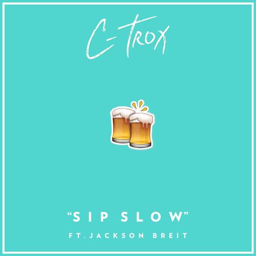 Sip Slow (feat. Jackson Breit)