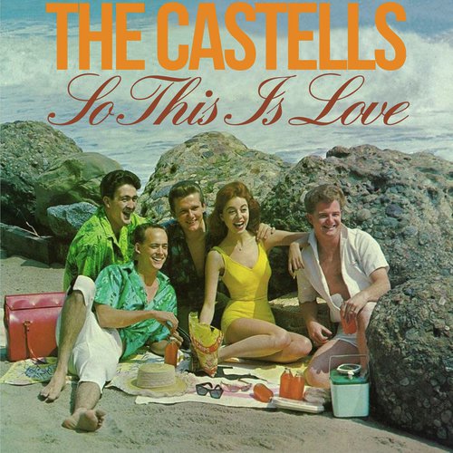 So This Is Love Lyrics - The Castells - Only on JioSaavn