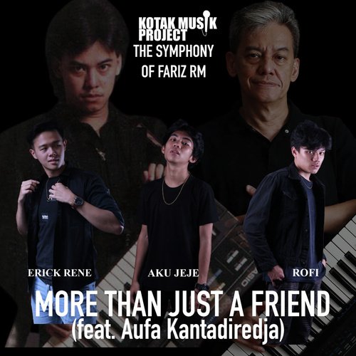 Symphony of Fariz RM: More Than Just A Friend