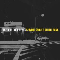 Takiya Ve Dhol (Remix)-GA0Sbj4GcF0