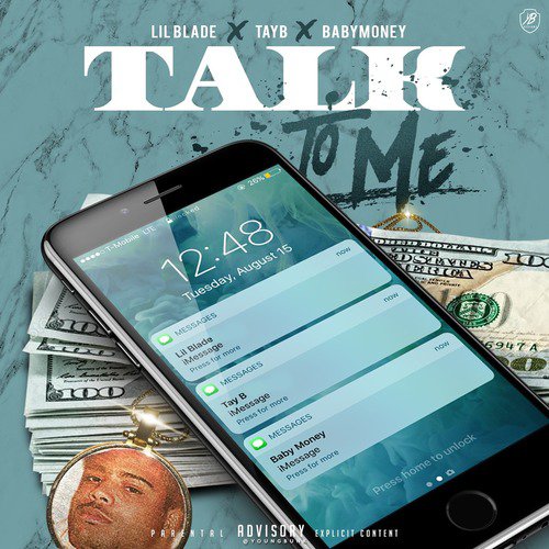 Talk to Me (feat. Tay B &amp; Baby Money)_poster_image