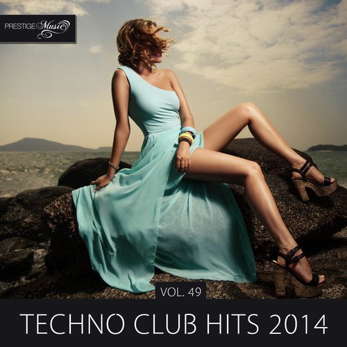 Techno Club Hits 2014, Vol. 49