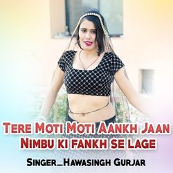 Tere Moti Moti Aankh Jaan Nimbu ki fankh se lage-RQIoSUcGZUY