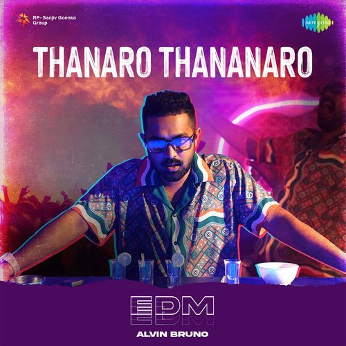 Thanaro Thananaro - EDM