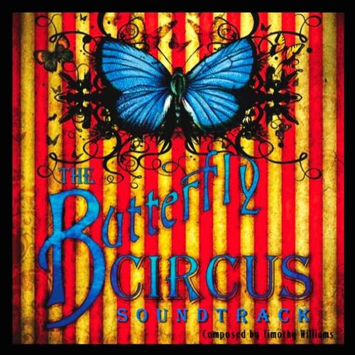 The Butterfly Circus (Original Soundtrack)