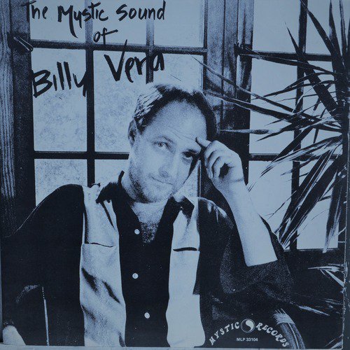 The Mystic Sound of Billy Vera (Remastered)