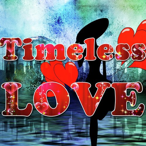 I Love You Baby Song Download From Timeless Love Jiosaavn