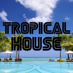 Tropical House