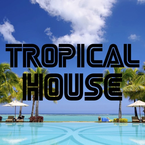 Tropical House_poster_image