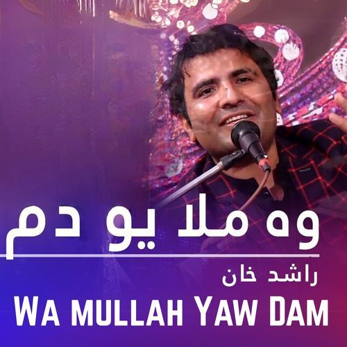 Wa mullah Yaw Dam