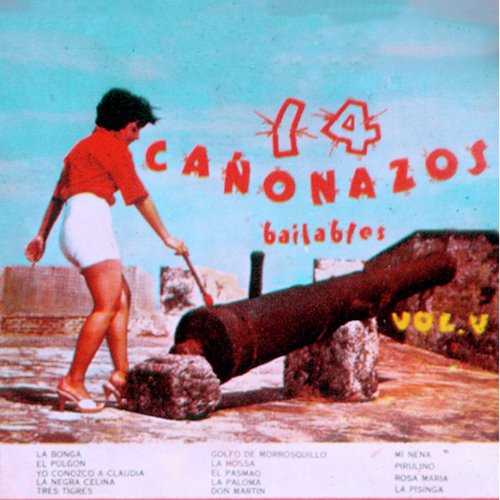 Tres Tigres - Song Download From 14 Cañonazos Bailables (Vol. 5) @ JioSaavn