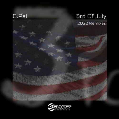 3rd Of July (G.Pal VS XEON (BE) Remix)