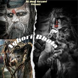 Aghori Bhola-QVgGAhJZaH0