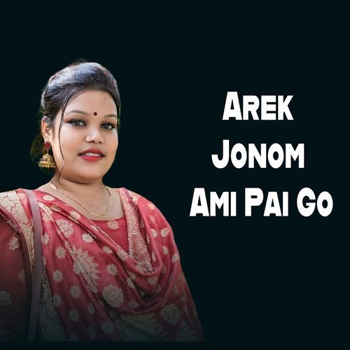 Arek Jonom Ami Pai Go