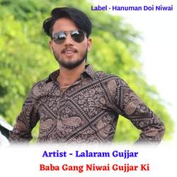 Baba Gang Niwai Gujjar Ki-Gl0vW0F9XXg